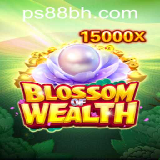 Unveiling the Excitement of BlossomofWealth at PS88 CASINO