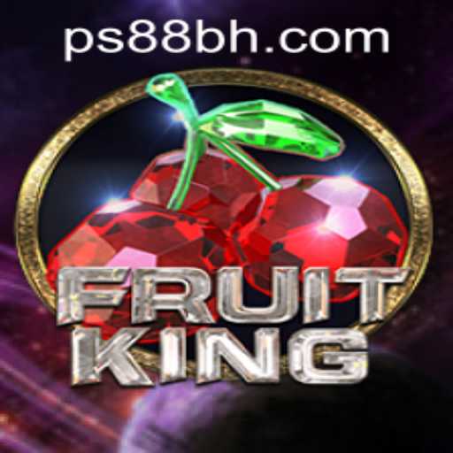 Exploring FruitKing: A Thrilling Adventure at PS88 CASINO