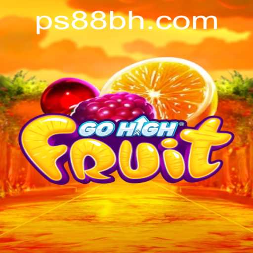 Discover the Excitement of GoHighFruit at PS88 CASINO