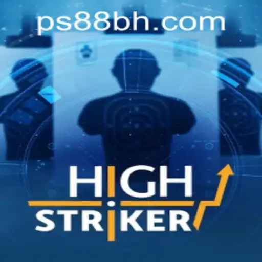 Discovering HighStriker: The Thrilling New Addition to PS88 CASINO
