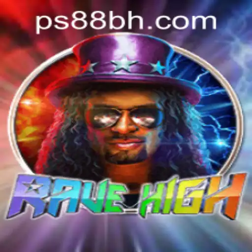 Exploring the Exciting World of RaveHigh at PS88 CASINO
